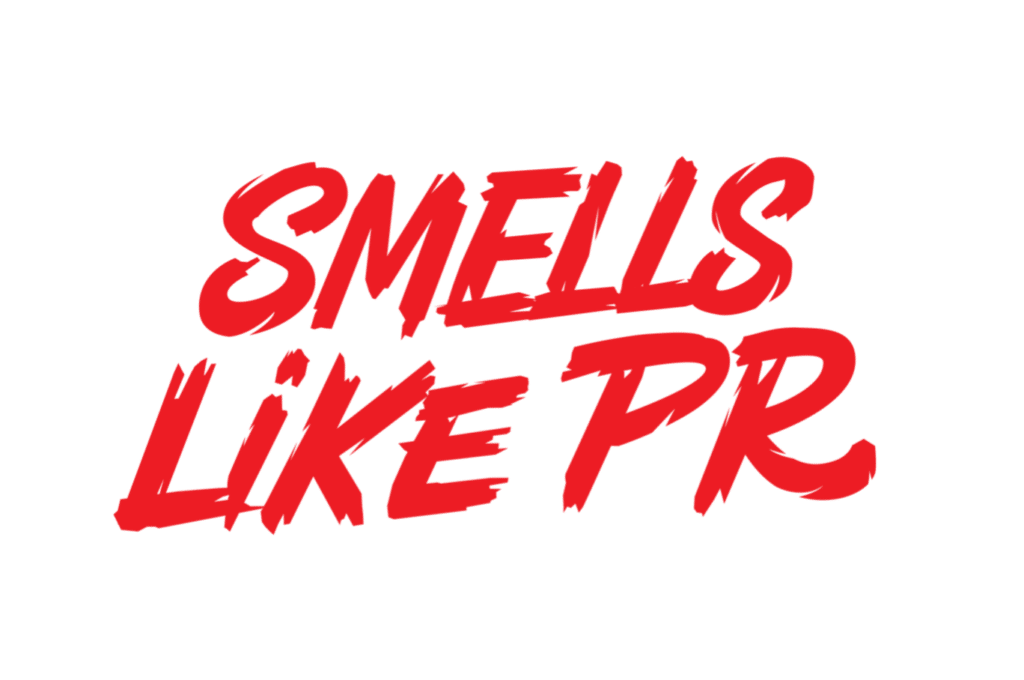 Smells Like PR